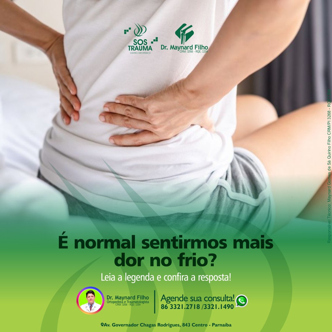Leia mais sobre o artigo É normal sentirmos mais dor no frio?