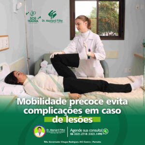 Leia mais sobre o artigo Mobilidade precoce evita complicações em caso de lesões